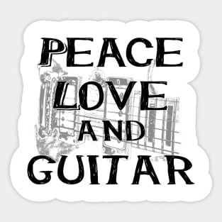 Peace love and guitar Sticker